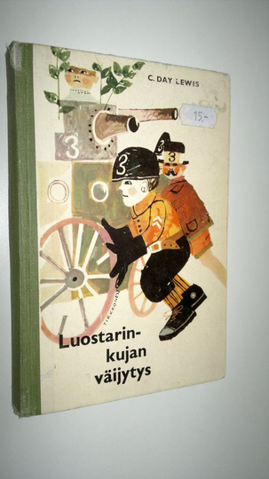 C. Day. Lewis : Luostarikujan väijytys : seikkailukertomus pojille
