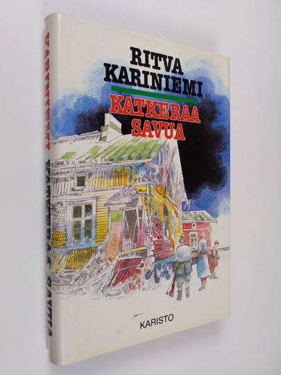 Ritva Kariniemi : Katkeraa savua