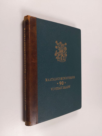 Maanviljelystoimituskunta - Maatalousministeriö : 90 vuotta : 1860-1950 : muistojulkaisu
