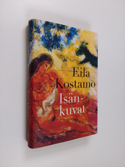 Eila Kostamo : Isänkuvat