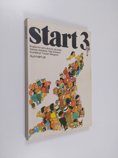 Dennis Gotobed : Start : englannin peruskurssi aikuisille 3