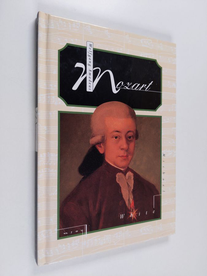 Michael White : Wolfgang Amadeus Mozart