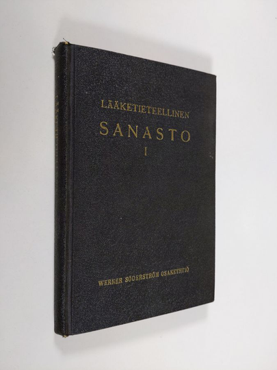 Yrjö Kajava : Lääketieteellinen sanasto, 1 - Saksalais- ja latinalais-suomalainen osa