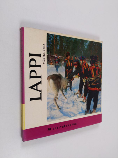 Mikko Kilpi : Lappi värikuvina