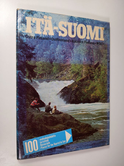 Vesa Mäkinen (toim.) : Itä-Suomi = Östra Finland = Eastern Finland