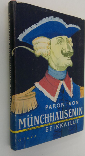 Rudolf Erich Raspe : Paroni von Munchhausenin seikkailut