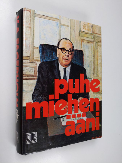 K-A. Fagerholm : Puhemiehen ääni