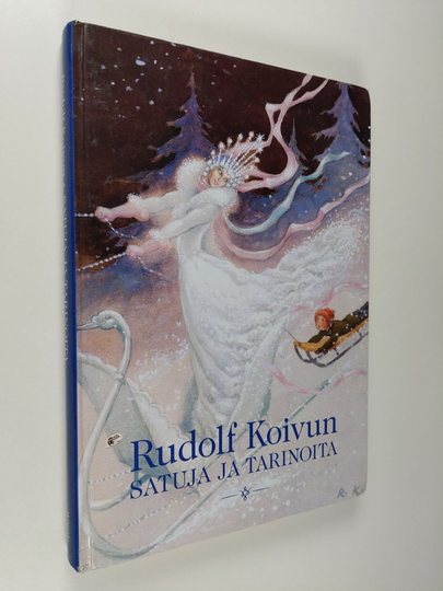 Rudolf Koivu ym. : Rudolf Koivun satuja ja tarinoita