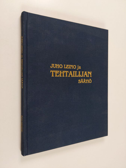 Petri Lavonen : Juho Leino ja tehtailijan säätiö