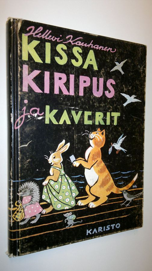 Hellevi Kauhanen : Kissa Kiripus ja kaverit