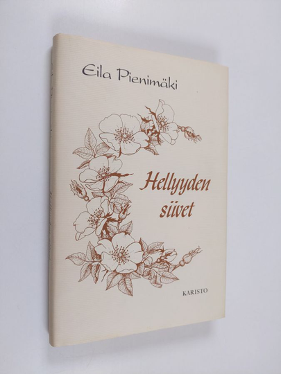 Eila Pienimäki : Hellyyden siivet