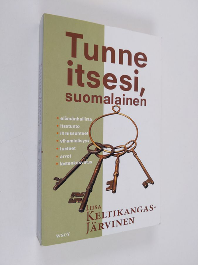 Liisa Keltikangas-Järvinen : Tunne itsesi, suomalainen