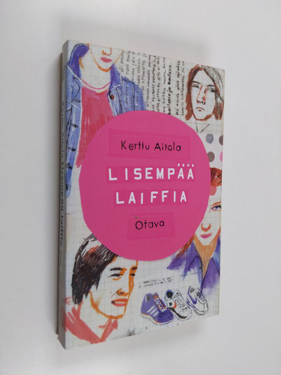 Kerttu Aitola : Lisempää laiffia