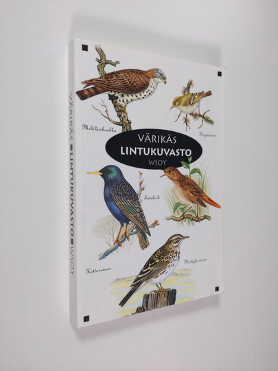 Seppo ym. Lahti : Värikäs lintukuvasto