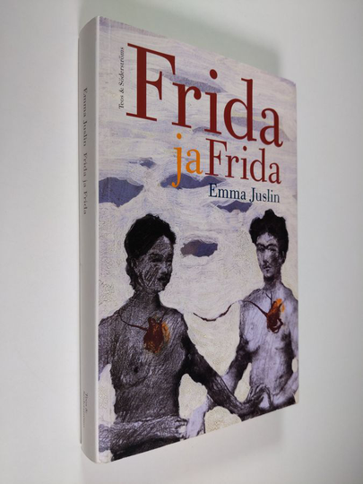 Emma Juslin : Frida ja Frida