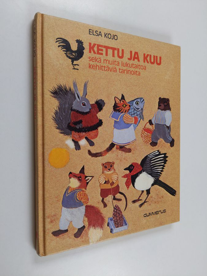Elsa Kojo : Kettu ja kuu sekä muita lukutaitoa kehittäviä tarinoita
