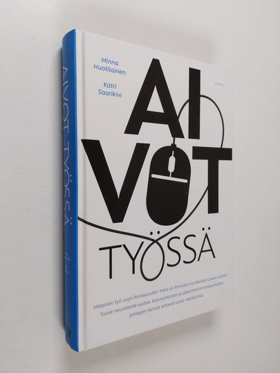 Minna Huotilainen : Aivot työssä