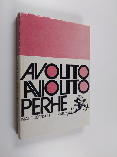 Matti Joensuu : Avoliitto, avioliitto, perhe