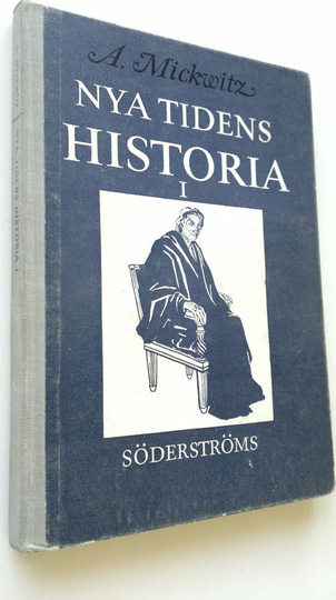 Axel Mickwitz : Nya tidens historia 1