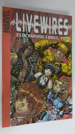 Joyce A. Cascio : Livewires : clockwork thugs, yo!