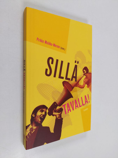 Pirkko Muikku-Werner : Sillä tavalla!