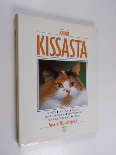 Anna Sproule : Kaikki kissasta