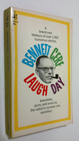 Bennett Cerf : Laugh day