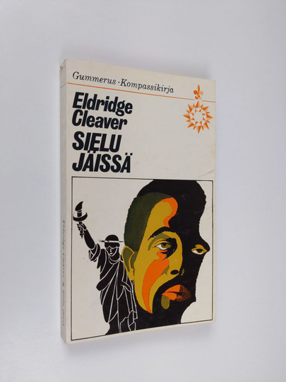 Eldridge Cleaver : Sielu jäissä