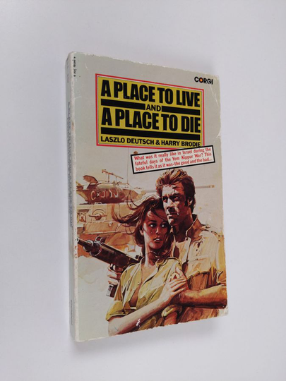 Harry Brodie ym. : A Place to Live and a Place to Die