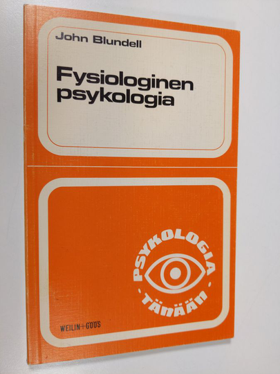 John Blundell : Fysiologinen psykologia