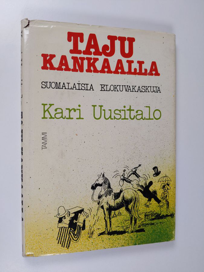 Kari Uusitalo : Taju kankaalla : suomalaisia elokuvakaskuja