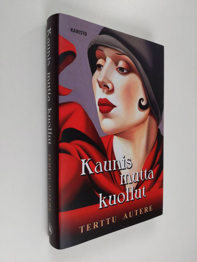 Terttu Autere : Kaunis mutta kuollut