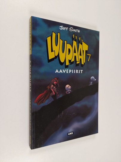 Jeff Smith : Luupäät 7 : Aavepiirit - Kolmas kirja (elonkorjuu)