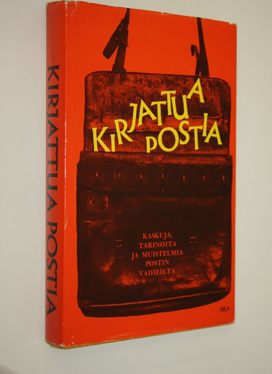 Marjatta ym. Jauhiainen (toim.) : Kirjattua postia : kaskuja, tarinoita ja muistelmia postin vaiheilta