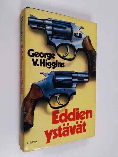 George V. Higgins : Eddien ystävät
