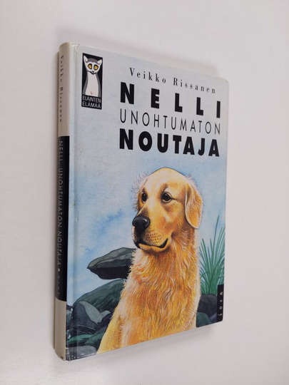 Veikko Rissanen : Nelli, unohtumaton noutaja