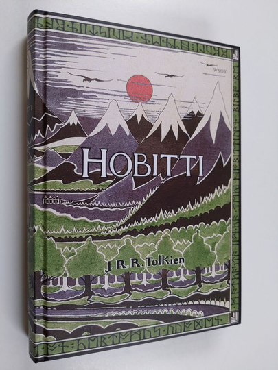 J. R. R. Tolkien : Hobitti eli Sinne ja takaisin - Sinne ja takaisin