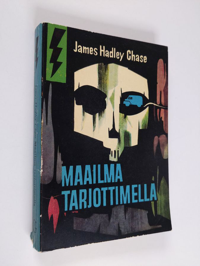 James Hadley Chase : Maailma tarjottimella : jännitysromaani
