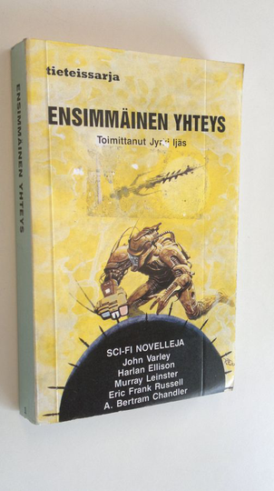 Jyrki Ijäs (toim.) : Ensimmäinen yhteys : tieteisnovelleja