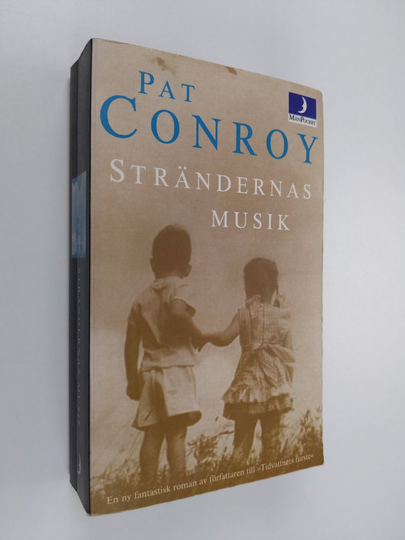 Pat Conroy : Strändernas musik