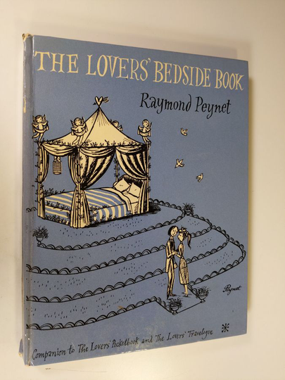 Raymond Peynet : The Lover's bedside book