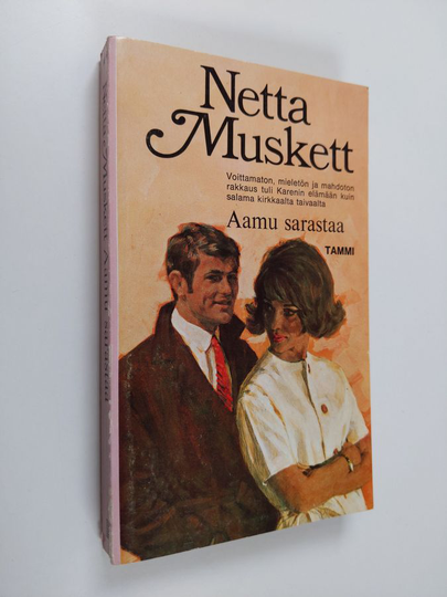 Netta Muskett : Aamu sarastaa