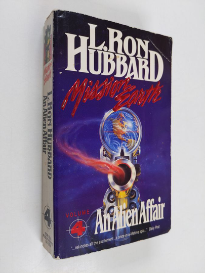 La Fayette Ron Hubbard : An Alien Affair