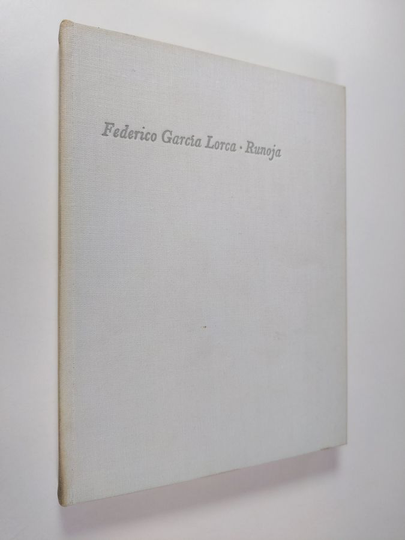 Federico Garcia Lorca : Runoja