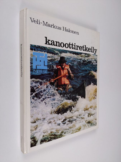 Veli-Markus Halonen : Kanoottiretkeily
