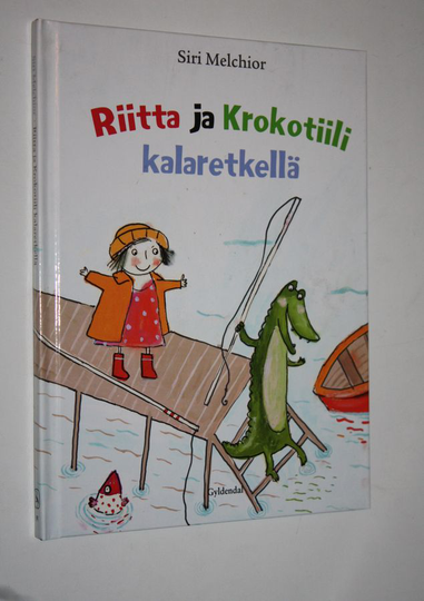 Siri Melchior : Riitta ja krokotiili kalaretkellä