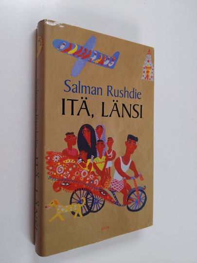 Salman Rushdie : Itä, länsi