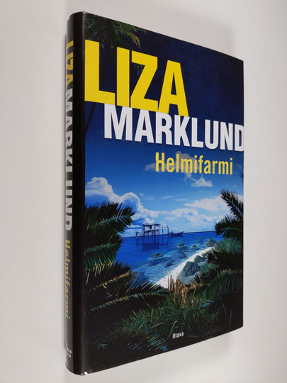 Liza Marklund : Helmifarmi