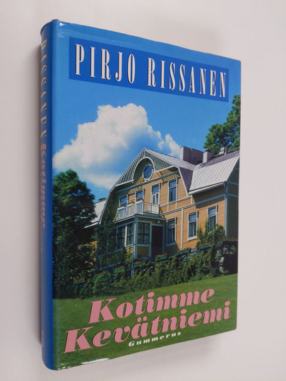 Pirjo Rissanen : Kotimme Kevätniemi
