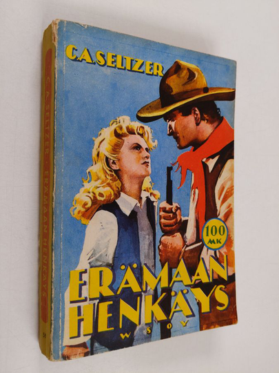 Charles Alden Seltzer : Erämaan henkäys : romaani Arizonan karjapaimenista